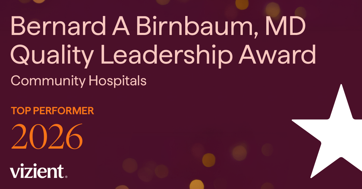 Bernard A Birnbaum, MD Quality Leadership Award